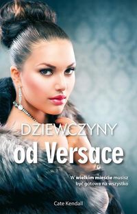 Dziewczyny od Versace