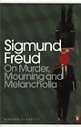 On Murder, Mourning and Melancholia