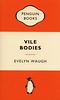 Vile Bodies