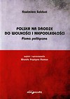 Polska na drodze do wolności i niepodległości