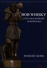 Bob Whisky