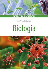 Vademecum maturzysty Biologia