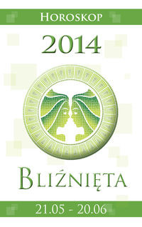 Bliźnięta Horoskop 2014