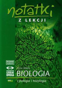 Notatki z lekcji 3 Biologia