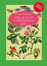 Zioła w walce z nowotworami