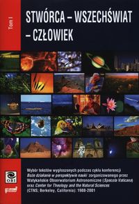Stwórca - Wszechświat - Człowiek Tom 1