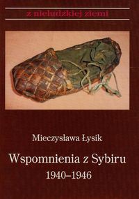 Wspomnienia z Sybiru 1940-1946 Tom 12