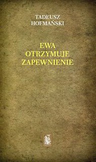 Ewa otrzymuje zapewnienie