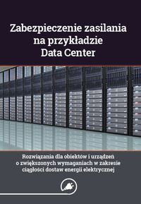 Zabezpieczenie zasilania na przykładzie Data Center