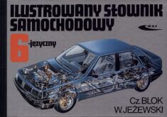 Ilustrowany słownik samochodowy 6-języczny