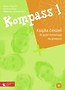 Kompass 1 Książka ćwiczeń do języka niemieckiego dla gimnazjum z płytą CD