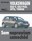 Volkswagen Golf V Golf Plus Jetta Touran