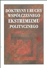 Doktryny i ruchy współczesnego ekstremizmu polskiego