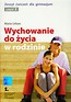 Wychowanie do życia w rodzinie Zeszyt ćwiczeń część 2