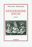 Refleksyjne życie