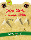 Jedna literka a zmiana wielka