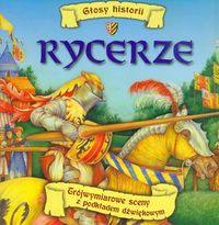 Rycerze Głosy historii