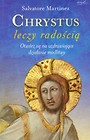 Chrystus leczy radością