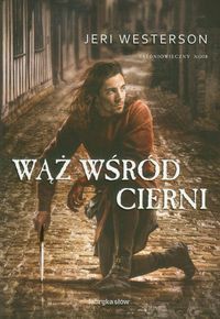 Wąż wśród cierni Tom 2