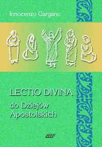 Lectio Divina 12 Do Dziejów Apostolskich