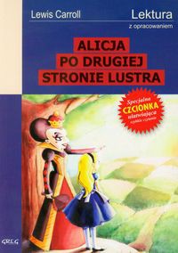 Alicja po drugiej stronie lustra