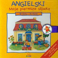 Angielski moje pierwsze słówka W domu