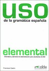 Uso de la gramatica espanola elemental książka Nowa edycja
