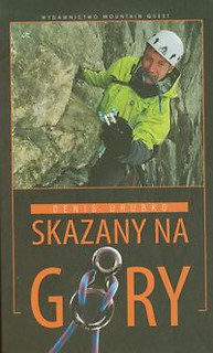 Skazany na góry