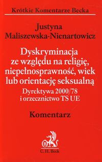 Dyskryminacja ze względu na religię, niepełnosprawność, wiek lub orientację seksualną