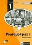 Pourquoi pas 1 zeszyt ćwiczeń + CD