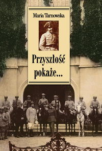 Przyszłość pokaże