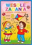 Wesołe zadania z czytania, liczenia i pisania Klasa 2
