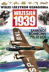 Samolot bombowy PZL 37 Łoś