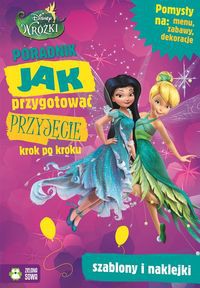 Jak przygotować przyjęcie Wróżki