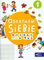 Odkrywam siebie Szkoła tuż-tuż Karty pracy Część 1