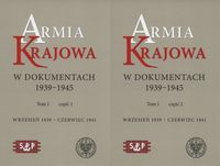 Armia Krajowa w dokumentach 1939-1945 Tom 1 część 1 i 2