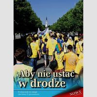 Aby nie ustać w drodze 2 Podręcznik