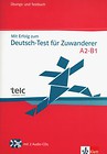 M Erfolog zum Deutsch- Test fur Zuwanderer A2-B1 Ubungs- und Testbuch +2CD