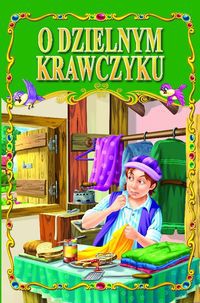 O dzielnym krawczyku