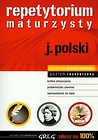 Repetytorium maturzysty język polski poziom podstawowy i rozszerzony