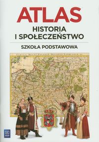 Historia i społeczeństwo Atlas 4-6