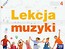 Lekcja muzyki 4 podręcznik Zagrajmy! Dodatek instrumentalny do nauki gry na flecie, dzwonkach i flażolecie