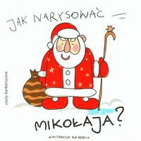 Jak narysować Mikołaja