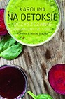 Karolina na detoksie