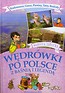 Wędrówki po Polsce z baśnią i legendą