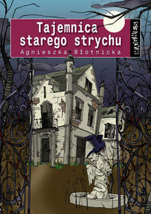 Tajemnica Starego Strychu