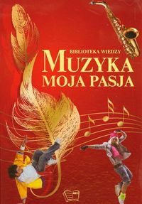 Muzyka moja pasja