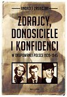 Zdrajcy donosiciele i konfidenci w okupowanej Polsce