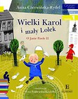 Czytam sobie Wielki Karol i mały Lolek