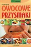 Owocowe przysmaki